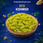 Desi Kishmish