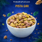 Pistachio Kernels (Pista Giri)